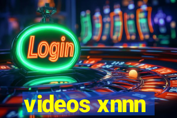 videos xnnn